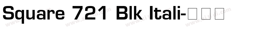 Square 721 Blk Itali字体转换